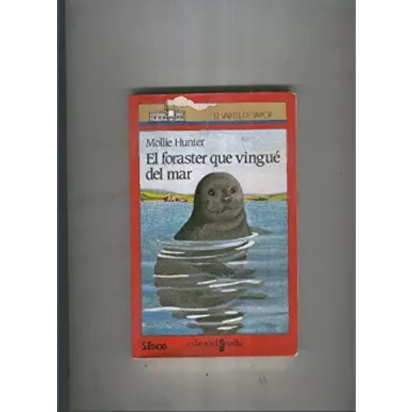 El Foraster Que Vingue Del Mar - Mollie Hunter-image