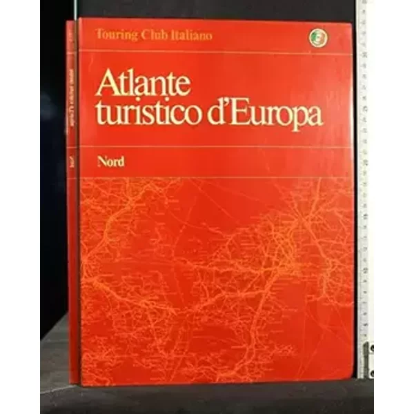 Atlante Turistico D'Europa - Nord - unknown author