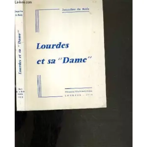 Lourdes Et Sa Dame - Du Buala Jacqueline-image