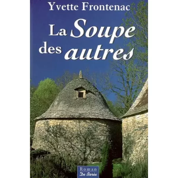 La Soupe Des Autres - Frontenac Yvette-image
