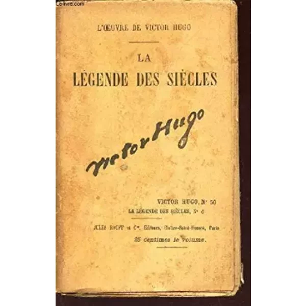 La Legende Des Siecles - Vitor Hugo N°50 - La Legendes Des Siecles N°6. - Hugo Victor-image