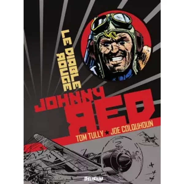 Johnny Red 2: Le Diable Rouge - Joe Colquhoun, Tom Tully