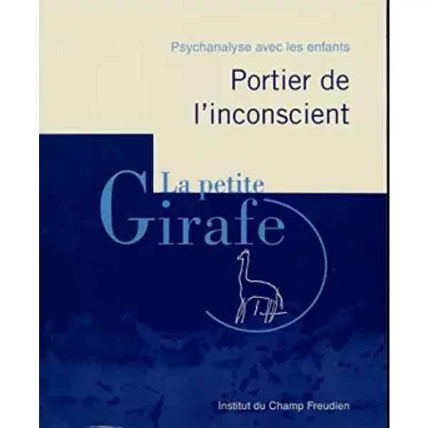 La Petite Girafe N° 32 , Octobre 2010 : Portier De L'inconscient - Collectif-image