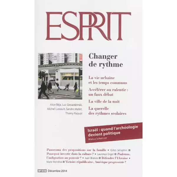 Esprit, N° 410, DéCembre 2014 : Changer De Rythme - Collectif Et Olivier Mongin-image