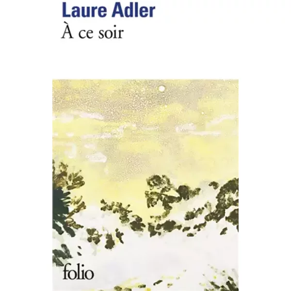 A Ce Soir - Adler Laure-image