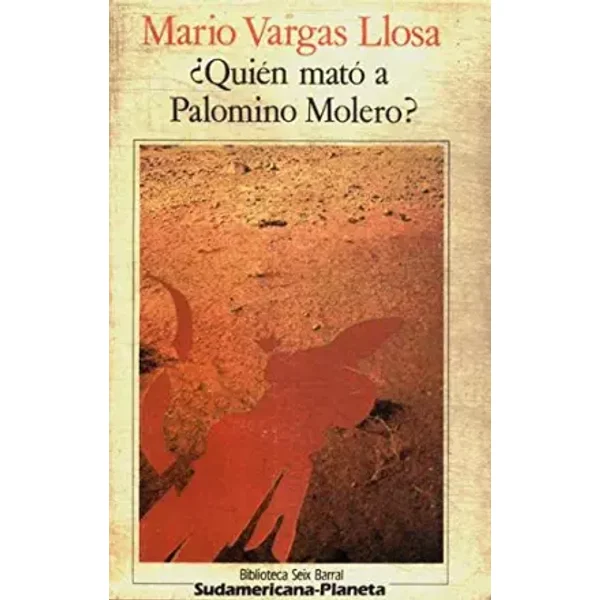 QUIEN MATO A PALOMINO MOLERO? - unknown author