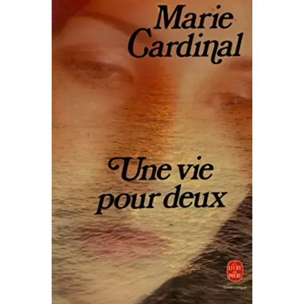 Un Vie Pour Deux / Cardinal, Marie / Ref: 11064 - Marie Cardinal-image