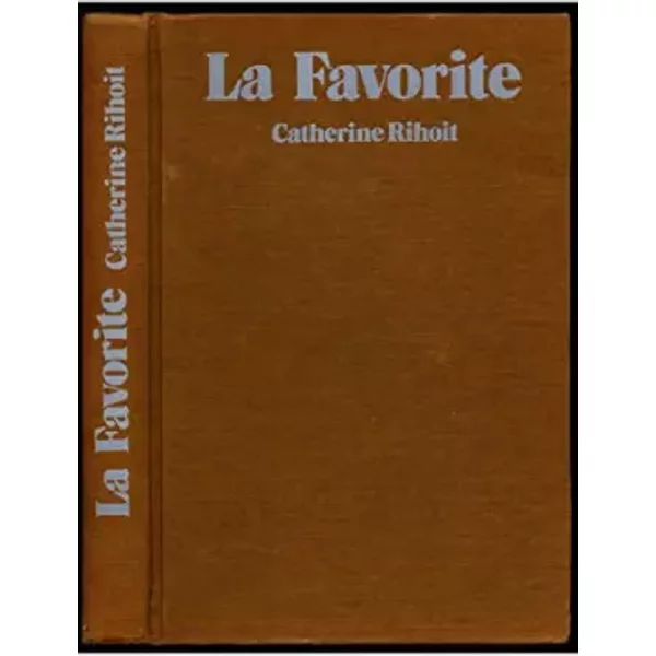 La Favorite / Rihoit, Catherine / RéF: 12200 - Catherine Rihoit-image