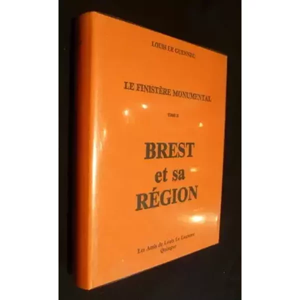 Le Finistère monumental, tome II : Brest et sa région - Le Guennec Louis