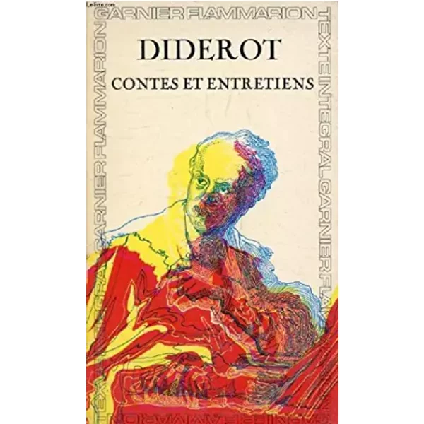 Contes et Entretiens - D. Diderot