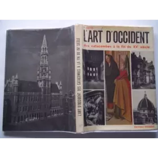 L'art d'Occident des Catacombes à la fin du Xve siècle - Valentin Denis