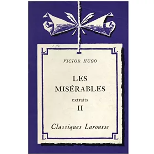 Les MiséRables Extraits Ii / Hugo, Victor / RéF: 14938-image