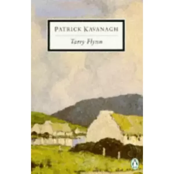 Tarry Flynn (Twentieth Century Classics) by Patrick Kavanagh (30-Aug-1990) Paperback