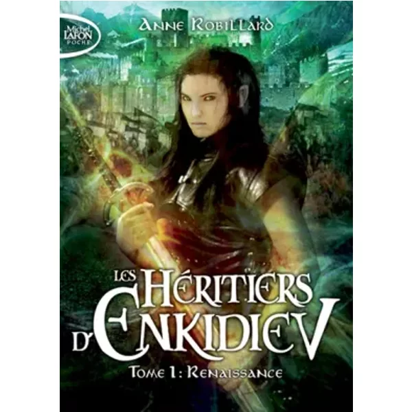 Les HéRitiers D'enkidiev - Tome 1 Renaissance - Anne Robillard-image