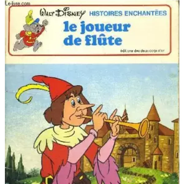 Le Joueur De Flute - Walt Disney Histoires Enchantees - Collectif-image