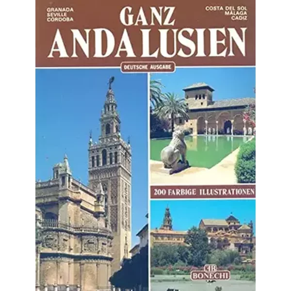 Ganz Andalusien