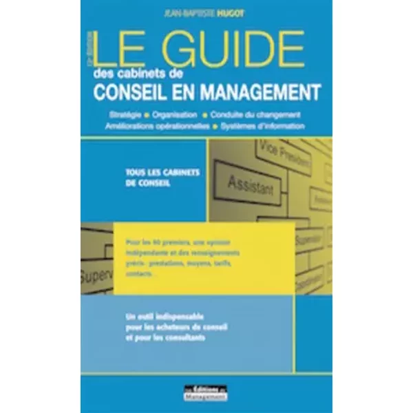 Le Guide Des Cabinets De Conseil En Management Version NuméRique - Hugot Jean-Baptiste-image