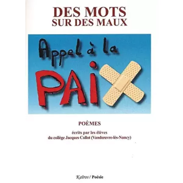 Des Mots Sur Des Maux - Appel A La Paix - Collectif-image