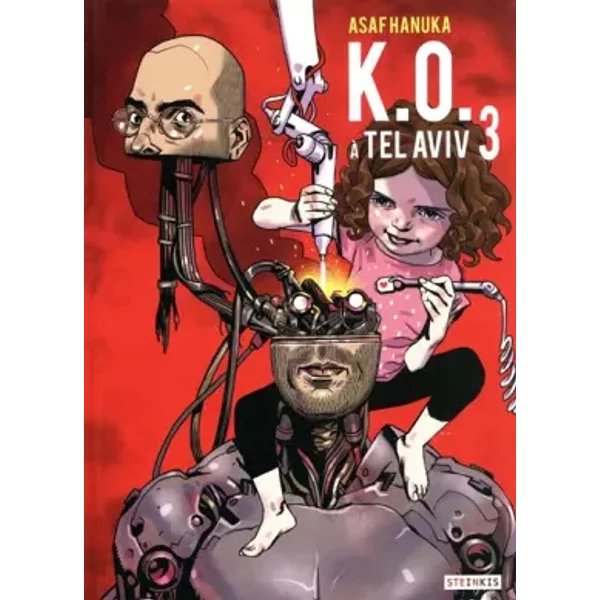 K.O. à Tel Aviv - tome 3 (3) - Asaf Hanuka, Dominique Rotermund