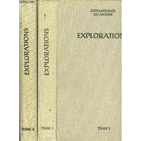 Connaissance Du Monde-Explorations Tomes 1 Et 2 - Gaetan Fouquet Et André Lejard-image