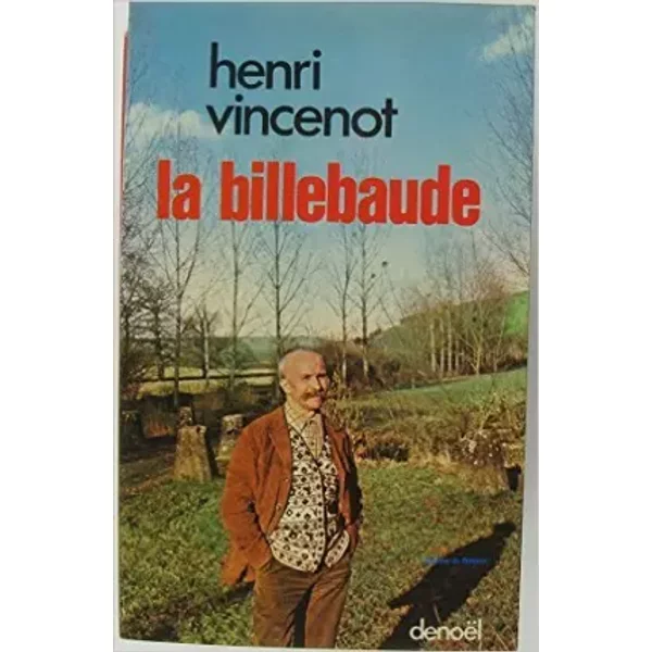 La Billebaude De Vincenot ( 8 DéCembre 1978 ) - Vincenot-image