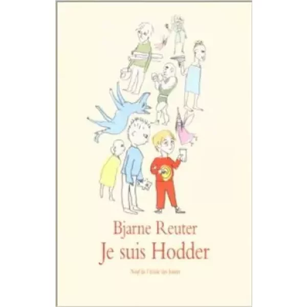 Je Suis Hodder De Bjarne Reuter ( 24 Janvier 2003 )-image