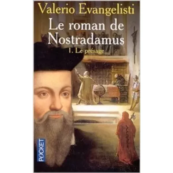 Le Roman De Nostradamus, Tome 1 : Le PréSage De Valerio Evangelisti,Sophie Bajard (Traduction) ( 21 FéVrier 2002 )-image