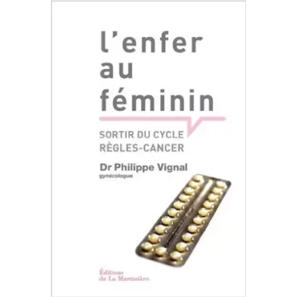L'enfer Au Feminin De Philippe Vignal ( 30 AoûT 2012 )-image