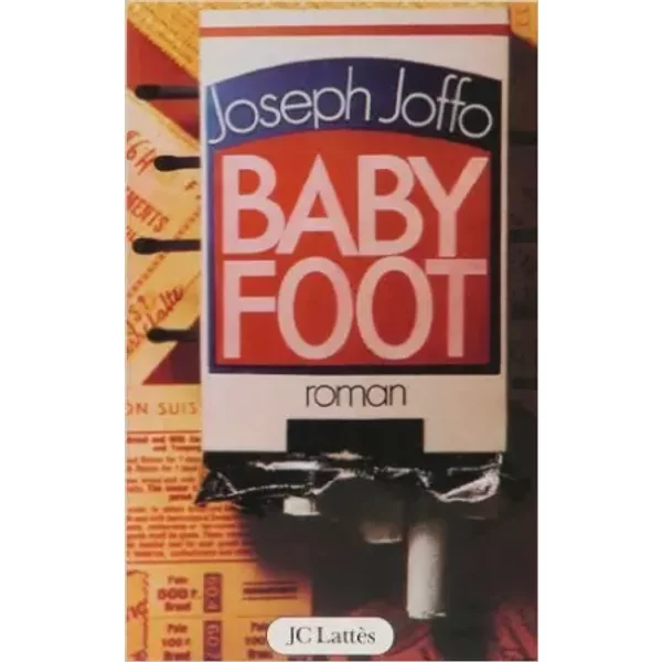 Baby-Foot De Joseph Joffo ( 1 Mars 1979 )-image
