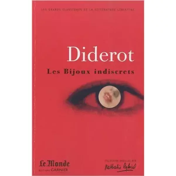 Les Bijoux indiscrets de Denis Diderot,Caroline Jacot Grapa (Commentaires),Catriona Seth (Sous la direction de) ( 2 novembre 2010 )