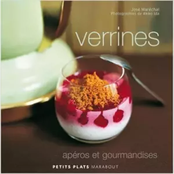 Verrines de José Maréchal,Akiko Ida (Photographies) ( 6 septembre 2006 )