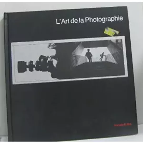 L'art De La Photographie - Collectif-image