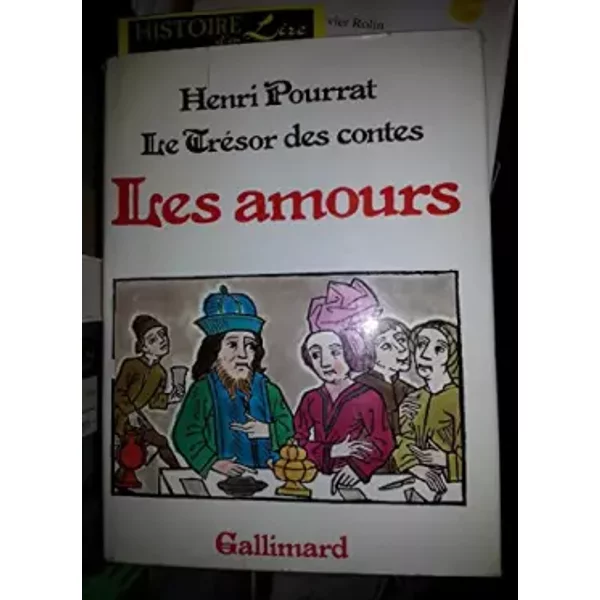 Le TréSor Des Contes Les Amours Nrf Gallimard 1981 - Pourrat Henri-image