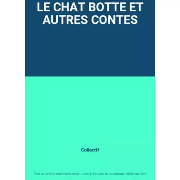 Le Chat Botte Et Autres Contes - Collectif-image