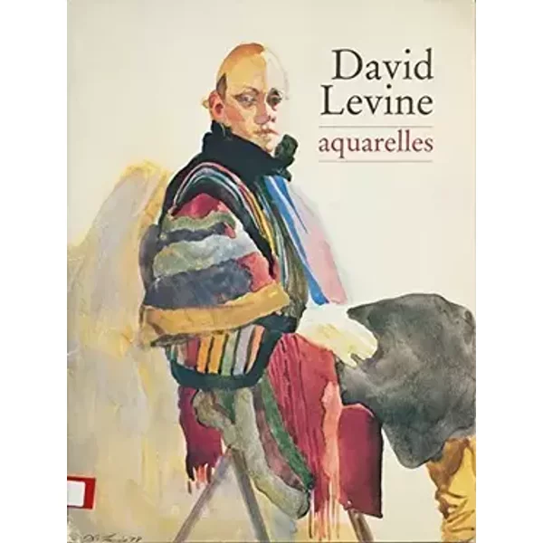 DAVID LEVINE aquarelles GALERIE CLAUDE BERNARD Paris (1983) FRENCH TEXT - Galerie Claude Bernard