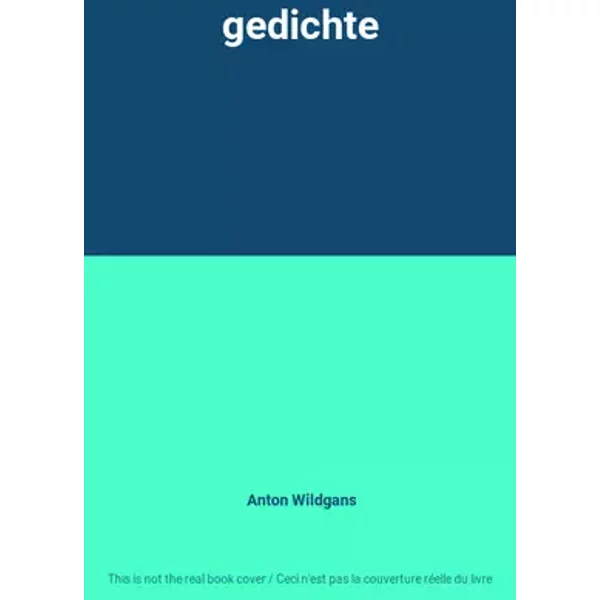 gedichte - Anton Wildgans