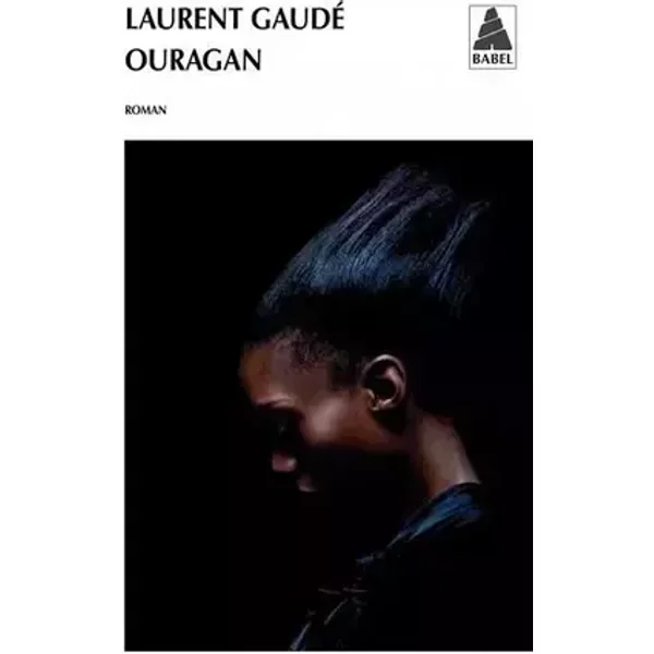 Ouragan (French Edition) by Laurent Gaude (2012-08-22)