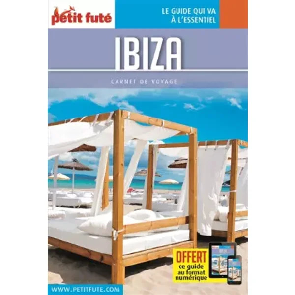 IBIZA 2016 CARNET PETIT FUTE + OFFRE NUM - Dominique Auzias, Jean-Paul Labourdette