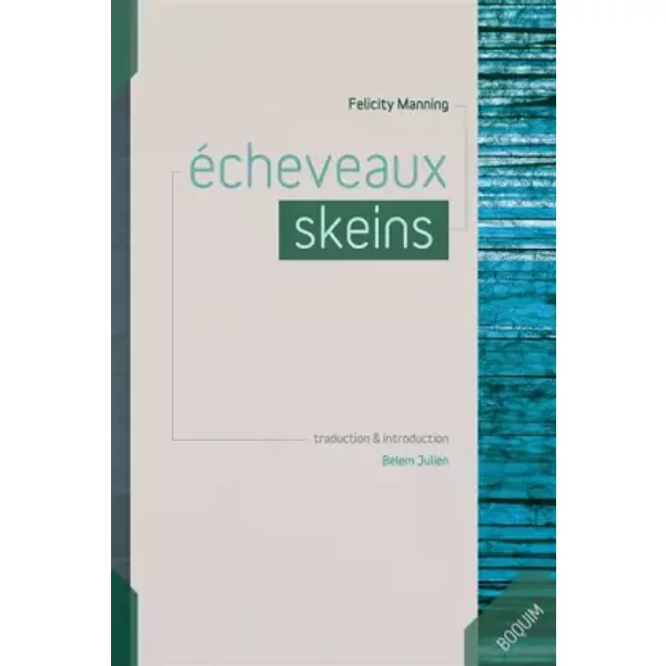 Echeveaux / Skeins - Felicity Manning