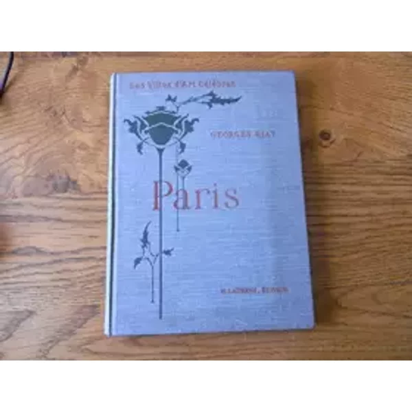 PARIS / COLLECTION LES VILLES D'ART CELEBRES. / 3e EDITION. - RIAT GEORGES