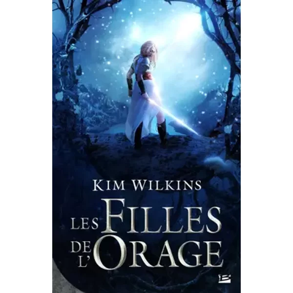 Le Sang Et L'or : Les Filles De L'orage - Kim Wilkins, Nenad Savic-image