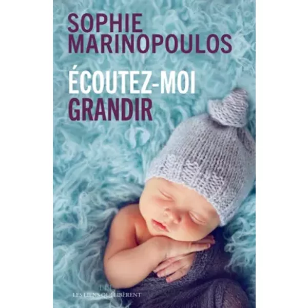 Ecoutez-Moi Grandir - Sophie Marinopoulos-image