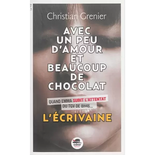 Avec Un Peu D'amour Et Beaucoup De Chocolat - Tome 4, L'éCrivaine - Christian Grenier-image