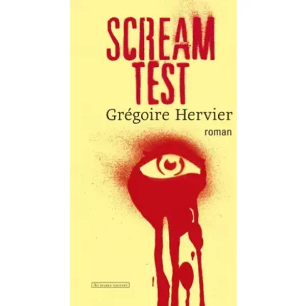SCREAM TEST - HERVIER GRÉGOIRE
