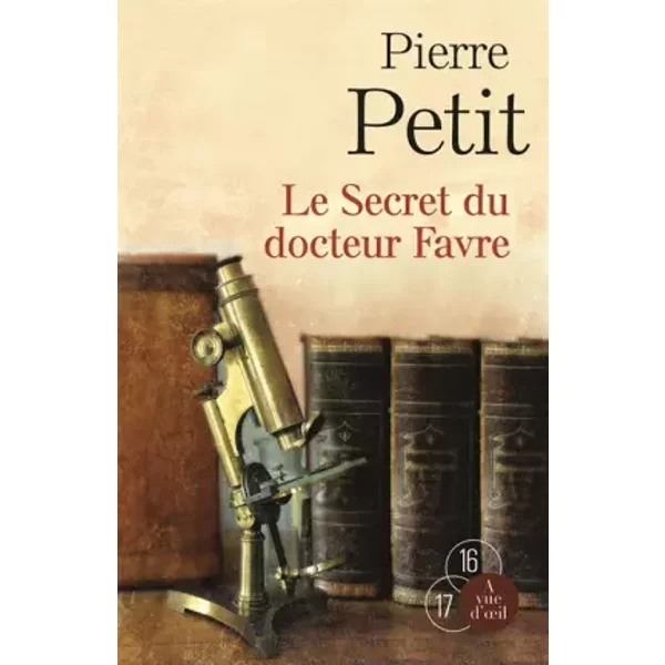 Le Secret Du Docteur Favre - Pierre Petit-image