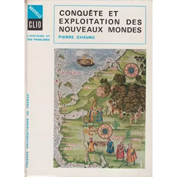 Conquete ET Exploitation DES Nouveaux Mondes.-image