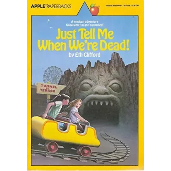 Just Tell Me When We're Dead by Eth Clifford (1990-03-03)