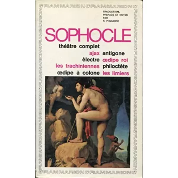 Sophocle - Traduction, PréFace Et Notes Par Robert Pignarre - Sophocle-image
