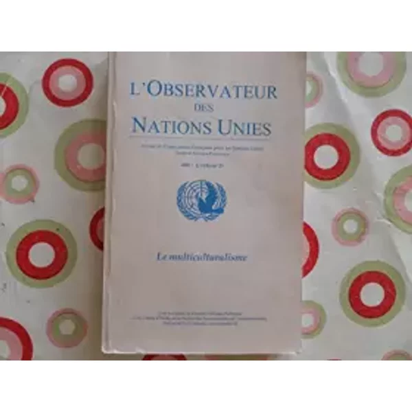 Le Multiculturalisme / Observateur Des Nations Unies - Nations Unies-image