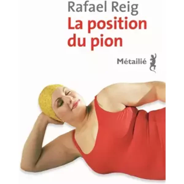 La Position Du Pion - Rafael Reig, Myriam Chirousse-image